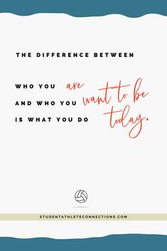 a quote that says, the difference between who you are and what you do is what you