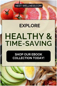 an advertisement for the healthy and time - saving cookbook, which includes fresh fruits and vegetables