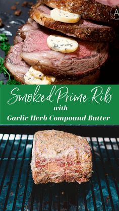 sliced prime rib steak with garlic herb compound butter on the grill and title text overlay