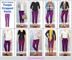 purple cropped pants with a variety of different shirts. Who knew they would be so versatile.