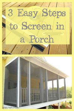 three easy steps to screen in a porch