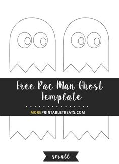 free pac man ghost template for kids to print and use as a crafting project