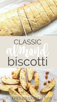 an image of almond biscotti with the words classic almond biscotti on it