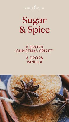 You will love this Sugar and Spice diffuser blend. It combines 3 drops of warm Christmas Spirit and 3 drops of sweet Vanilla essential oils. #youngliving #yleo #health #wellness #essentialoils #seasonaldiffuserblends Young Living Christmas Spirit, Christmas Spirit Essential Oil, Spruce Essential Oil, Cinnamon Bark Essential Oil, Essential Oils 101, Essential Oil Diffuser Blends Recipes, Essential Oil Diffuser Recipes