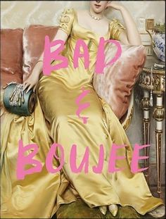 a woman sitting on top of a couch next to a pink and gold pillow with the words bad is bouffe