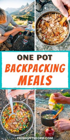 one pot backpacking meals with text overlay that reads, one pot backpacking meals