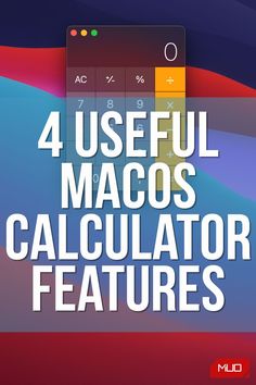 four useful macos calculator features