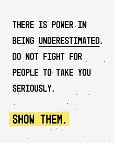 Quotes About Underestimating Me, Let Them Underestimate You Quotes, They Underestimate Me Quotes, You Underestimate Me, When People Underestimate You, People Underestimate Me Quotes