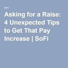 the text asking for a raise 4 unexpected tips to get that pay increase soft