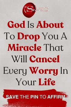 a red and white poster with the words god is about to drop you a miracle that will