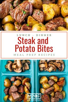 steak and potato bites meal prepped in blue trays with text overlay that reads lunch dinner steak and potato bites meal prepped