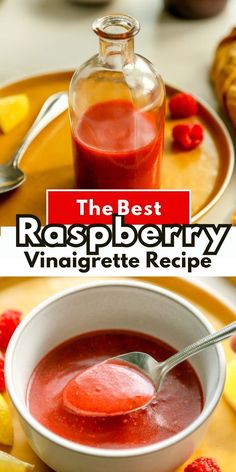 the best raspberry vinaigrete recipe is in a bowl with a spoon