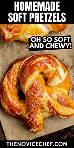 the homemade soft pretzels are so soft and chewy