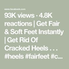 93K views · 4.8K reactions | Get Fair & Soft Feet Instantly | Get Rid Of Cracked Heels 

.
.
.
#heels #fairfeet #crackedheels #feet #feetcare #trending #instagood #instagram #viralvideos #viral | Pihu officials Cracked Heels, Viral Videos, Heels, Instagram