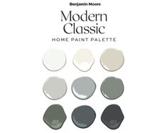 the modern classic home paint palette is shown in shades of gray, white and grey