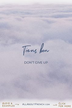 there is a plane flying in the sky above the clouds with words on it that read, teens bon don't give up