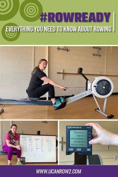 there is a woman sitting on a rowing machine with the caption, everything you need to know about rowing