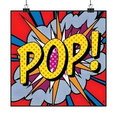 a pop poster with the word pop in it's center and an image of a comic