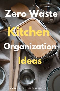 a bunch of different zero waste products in a zero waste kitchen Kitchen Organization Tips, Small Pantry Organization, Simple Living Lifestyle, Coconut Bowls, Tips For Organizing, Affordable Storage, Reusable Straws, Cheap Storage