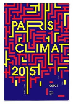 a poster with the words paris climate in red, yellow and blue letters on it