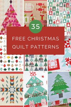 christmas quilt patterns with the title overlaying 35 free christmas quilt patterns in red and green