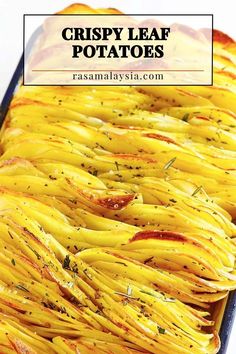 a casserole dish filled with crispy leaf potatoes