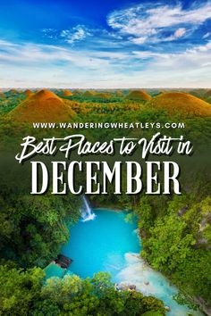 the best places to visit in december