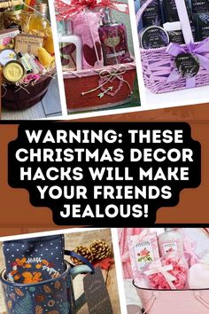 several pictures with the words warning these christmas decor hacks will make your friends jealous