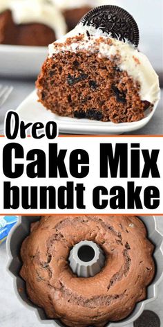 an oreo cake mix bundt cake in a pan with the title above it