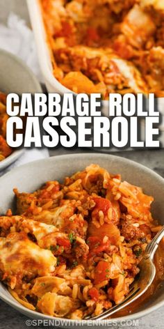 cabbage roll casserole in a white bowl with a spoon on the side and text overlay that reads cabbage roll casserole