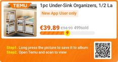 an ad for temu under - sink organizers, 1 / 2 lar new app user only