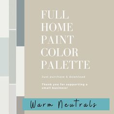 the front cover of a book with text that reads, full home paint color palette just purchase