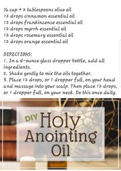 Recipe For Anointing Oil, Annointing Oil How To Make, Anointing Oil Prayer Recipe, Anointing Oil Recipe Wicca, Protection Anointing Oil Recipe, Making Anointing Oil, Anointing Oil Diy, How To Make Holy Anointing Oil, Blessing Oil Recipe