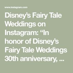 the words disney's fairy tale wedding on instagram