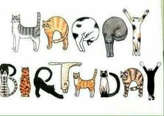 a group of cats that are standing in the words happy birthday