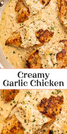 creamy garlic chicken in a white sauce with parsley on top and the words creamy garlic chicken above it