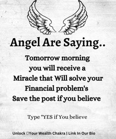 an ad for angel are saying tomorrow morning you will receive a wrracle that will solve your financial problem save the post if you believe