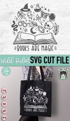 a woman holding a black bag with the words books are magic on it and an image of