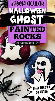 spooky halloween ghost painted rocks with text overlay that reads spooky halloween ghost painted rocks