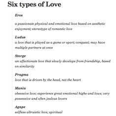 the six types of love are shown in this text box, which includes an image of two