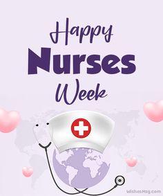 Happy Nurses Week Messages and Wishes - WishesMsg Happy Nurses Week Images, Happy Nurses Day Images, Nurses Day Images, Nursing Party