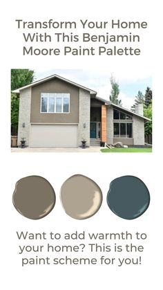 a house with the words transform your home with this behramin more paint palette