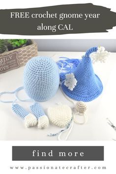 crochet gnome hat and other items on a table with text that reads free crochet gnome year along ca1 find more