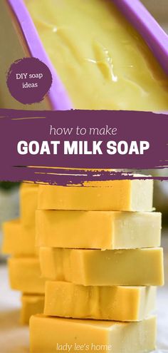 how to make goat milk soap