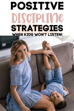 two people sitting on a couch with text overlay that reads, positive discipline struggles when kids won't listen