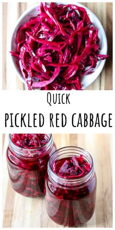 pickled red cabbage in jars with text overlay that reads quick pickled red cabbage