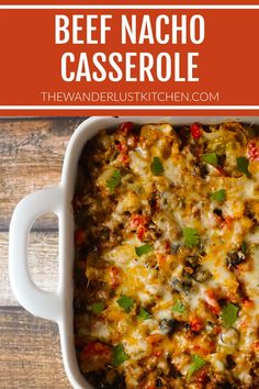 this beef nacho casserole is an easy and delicious dinner that's ready in under 30 minutes