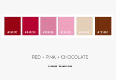 red, pink and chocolate color palettes with text overlaying the colors in each