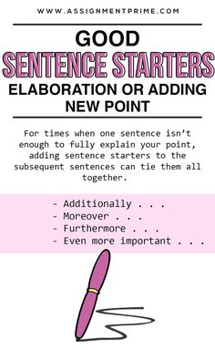 a pink pen with the words, good sentence starter's celebration or adding new point