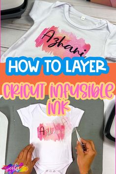 someone is making a t - shirt with the words how to layer cricut invisible ink